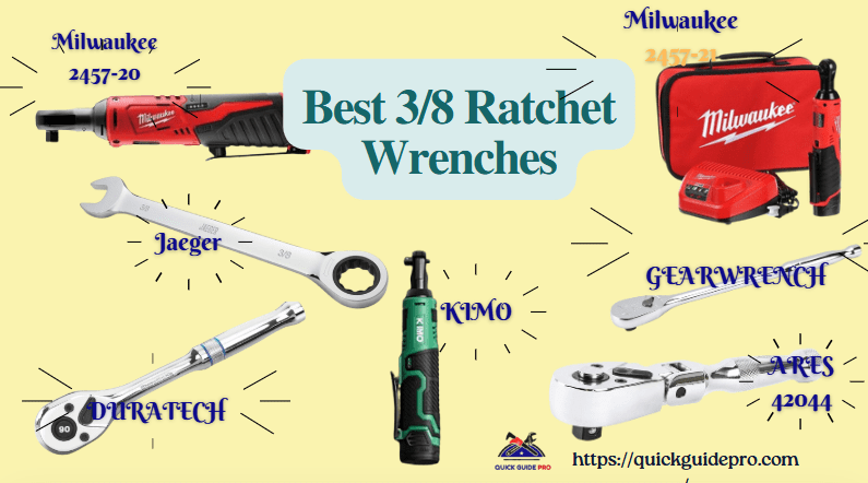 best 3/8 ratchet wrenches