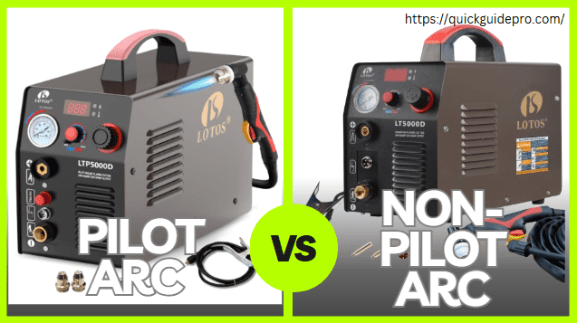 pilot arc vs non-pilot arc plasma cutter