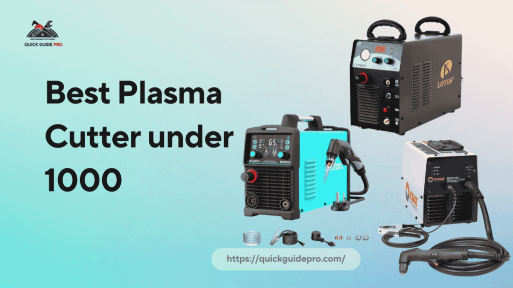best plasma cutter under 1000
