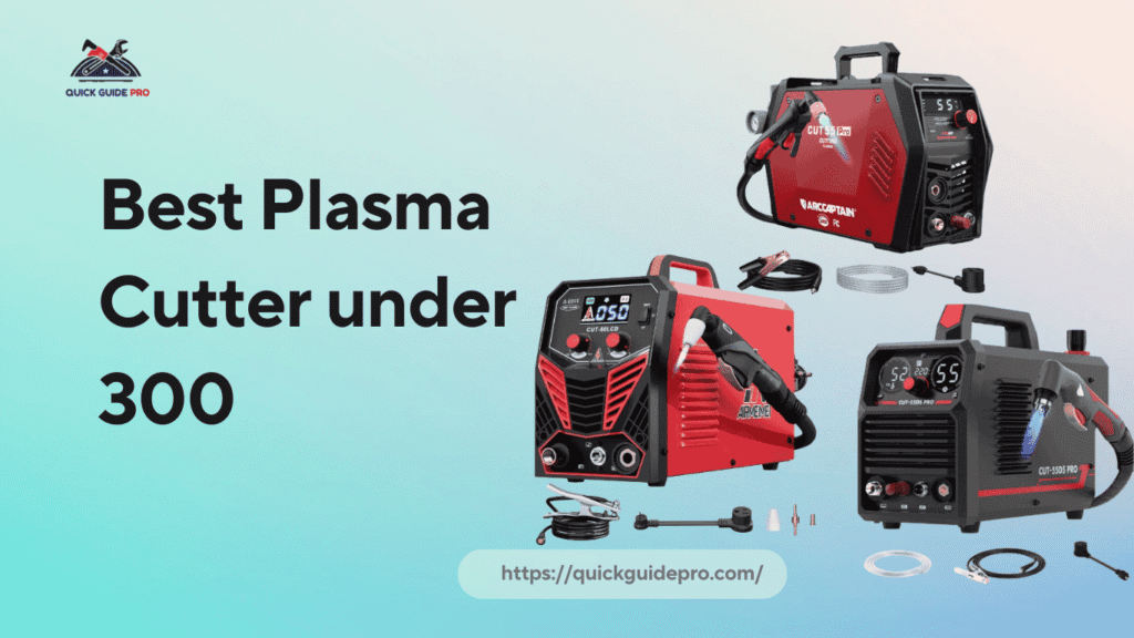 best plasma cutter under 300